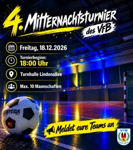 4. Mitternachtsturnier des VfB!